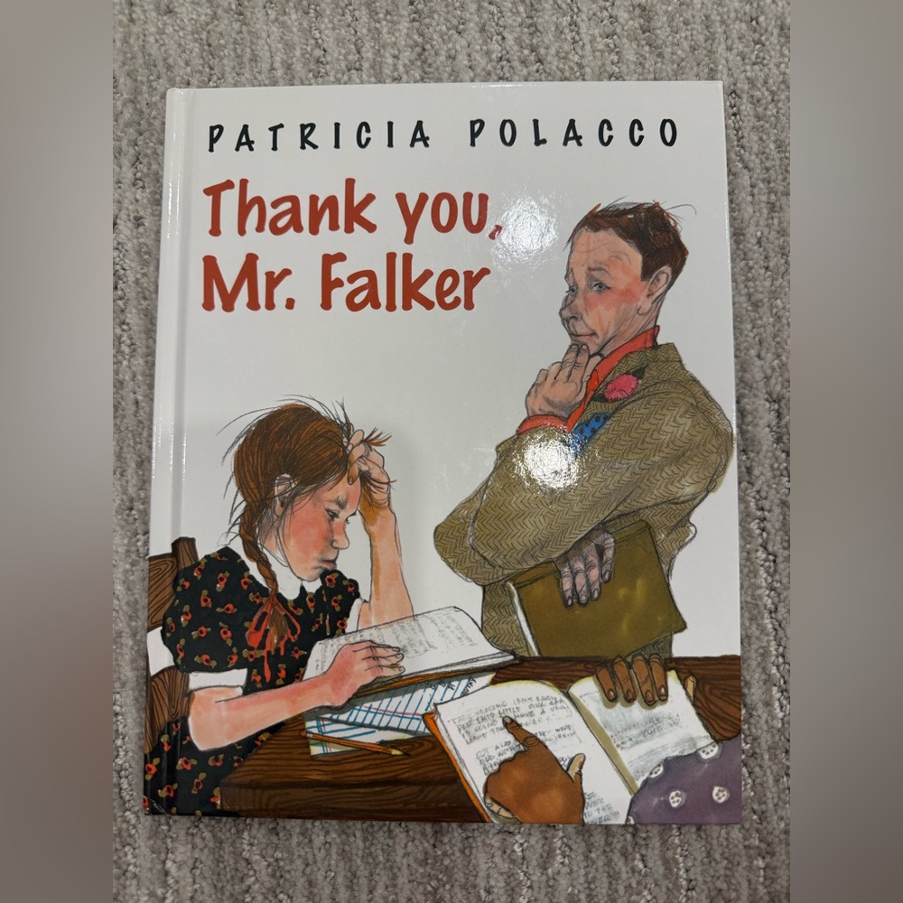 Thank you, Mr. Falker by Patricia Polacco